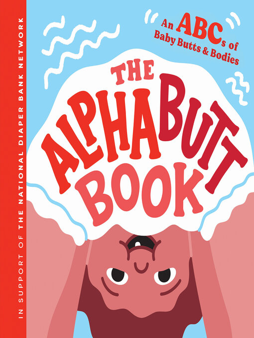 Title details for The Alphabutt Book by Huggies - Available